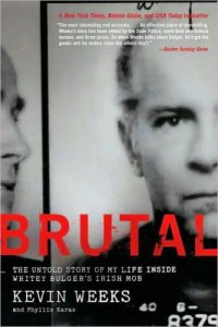 cover of the book Brutal: The Untold Story of My Life Inside Whitey Bulger's Irish Mob