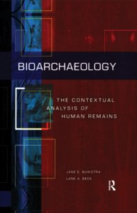 cover of the book Bioarchaeology: the contextual analysis of human remains