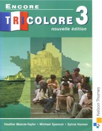 cover of the book Encore Tricolore 3 - Nouvelle Édition