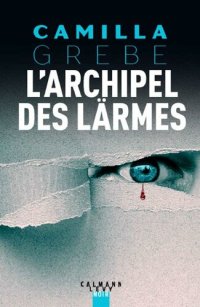 cover of the book L’archipel des Lärmes