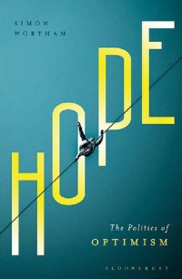 cover of the book Hope: The Politics of Optimism