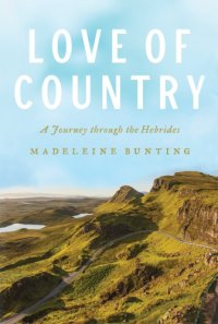 cover of the book Love of country: a journey through the Hebrides