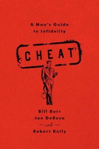 cover of the book Cheat: a man's guide to infidelity