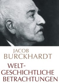 cover of the book Weltgeschichtliche Betrachtungen