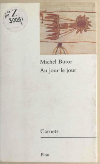 cover of the book Au jour le jour: Carnets, 1985: Carnets (Plon)