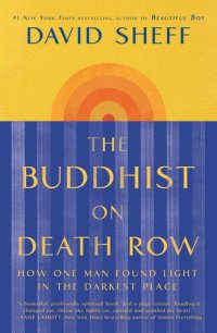 cover of the book The Buddhist on Death Row: How One Man Found Light in the Darkest Place