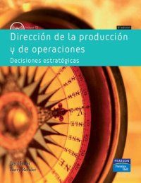 cover of the book Dirección de la producción y de operaciones: Decisiones estratégicas (Spanish Edition)