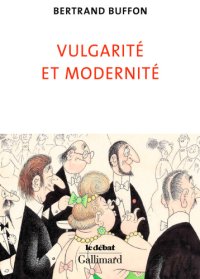 cover of the book Vulgarité et Modernité