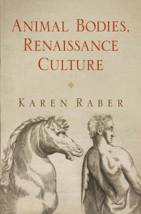 cover of the book Animal Bodies, Renaissance Culture