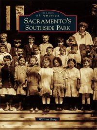 cover of the book Sacramento's Southside Park