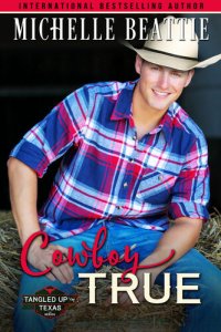 cover of the book Cowboy True