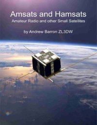 cover of the book Amsats and Hamsats Amateur Radio and Other Small Satellites