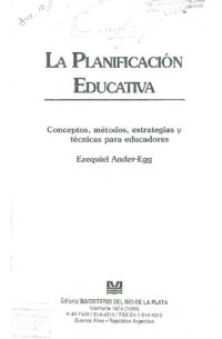 cover of the book La planificación educativa. Conceptos, métodos, estrategias y técnicas para educadores