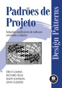 cover of the book Padrões de Projetos: Soluções Reutilizáveis