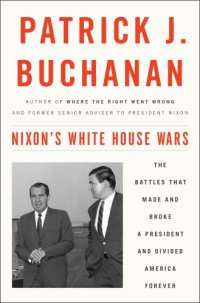 cover of the book Inside Nixon's White House: the triumphs and tragedy that made and broke America's most controversial president