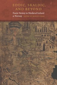 cover of the book Eddic, Skaldic, and beyond: poetic variety in Medieval Iceland and Norway