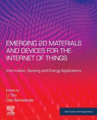 cover of the book Emerging 2D Materials and Devices for the Internet of Things: Information, Sensing and Energy Applications