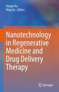 cover of the book Nanotechnology in Regenerative Medicine and Drug Delivery Therapy