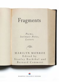 cover of the book Fragments poems, intimate notes, letters