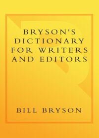 cover of the book Bryson's Dictionary for Writers and Editors