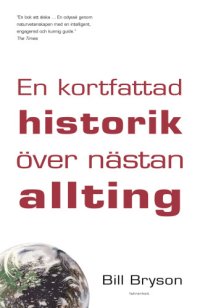 cover of the book En kortfattad historik över nästan allting