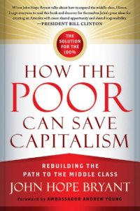 cover of the book How the poor can save capitalism: rebuilding the path to the middle class