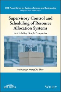 cover of the book Supervisory Control and Scheduling of Resource Allocation Systems: Reachability Graph Perspective