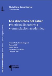 cover of the book Los discursos del saber: prácticas discursivas y enunciación académica