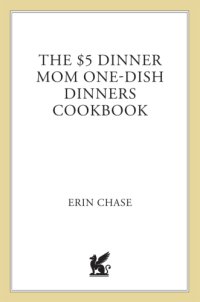 cover of the book The $5 Dinner Mom One-Dish Dinners Cookbook