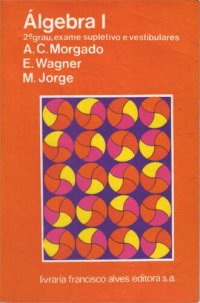 cover of the book Álgebra - conceitos básicos e trinômio do 2º grau