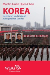 cover of the book Korea: Gegenwart und Zukunft eines geteilten Landes