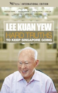 cover of the book Lee Kuan Yew: hard truths to keep Singapore going