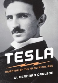 cover of the book Tesla: inventor of the electrical age