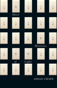 cover of the book Short Histories of Light