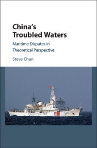 cover of the book China's troubled waters: maritime disputes in theoretical perspective