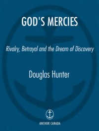 cover of the book God's mercies: rivalry, betrayal, and the dream of discovery