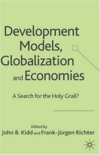 cover of the book Development Models, Globalization and Economies: A Search for the Holy Grail?