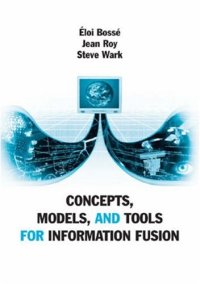 cover of the book Concepts, Models, and Tools for Information Fusion