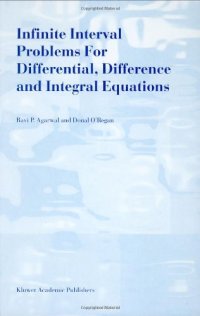 cover of the book Infinite interval problems for differential, difference, and integral equations