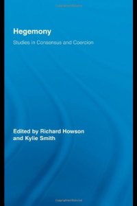 cover of the book Hegemony: Studies in Consensus and Coercion