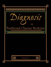 cover of the book Diagnosis in traditional Chinese medicine