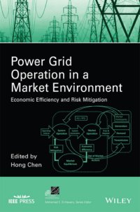 cover of the book Power grid operation in a market environment: economic efficiency and risk mitigation