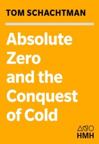 cover of the book Absolute zero and the conquest of cold