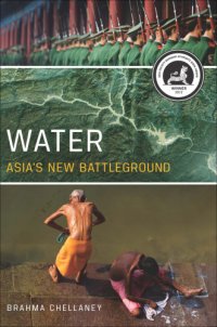 cover of the book Water: Asia's new battleground