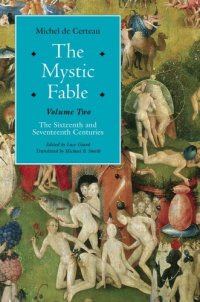 cover of the book The mystic fable: the sixteenth and seventeenth centuries