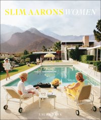 cover of the book Slim Aarons: Women