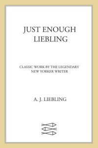 cover of the book Just Enough Liebling