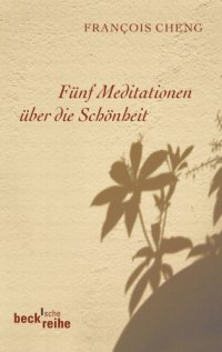 cover of the book Fünf Meditationen über die Schönheit