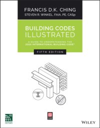 cover of the book Building Codes Illustrated: a guide to understanding the 2015 international building code