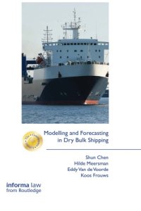 cover of the book Modelling and forecasting in dry bulk shipping